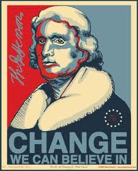 Thomas Jefferson - Change We Can Believe in