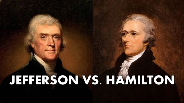 JEFFERSON - versus Hamilton